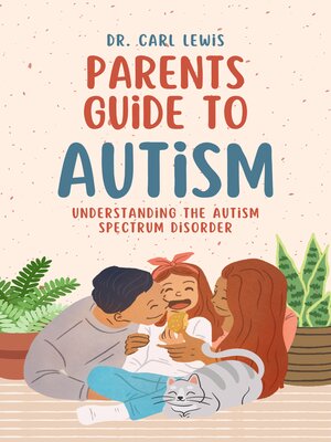 cover image of Parents Guide to Autism
